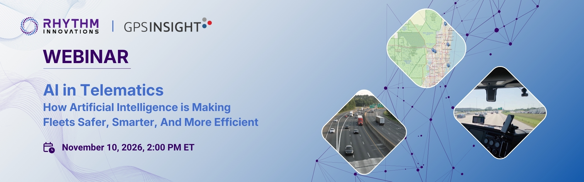 Rhythm Innovations and GPS Insight webinar: AI in Telematics. November 10, 2026, at 2 PM Eastern Time.
